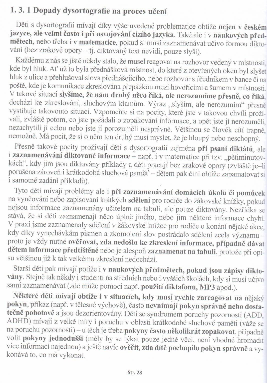 Jak se učit s dítětem se specifickou poruchou učení a s poruchou pozornosti?