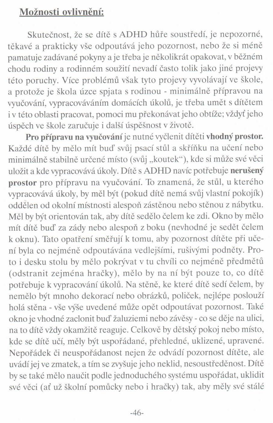 Máte neklidné, nesoustředěné dítě? Metody práce s dětmi s ADHD pro rodiče