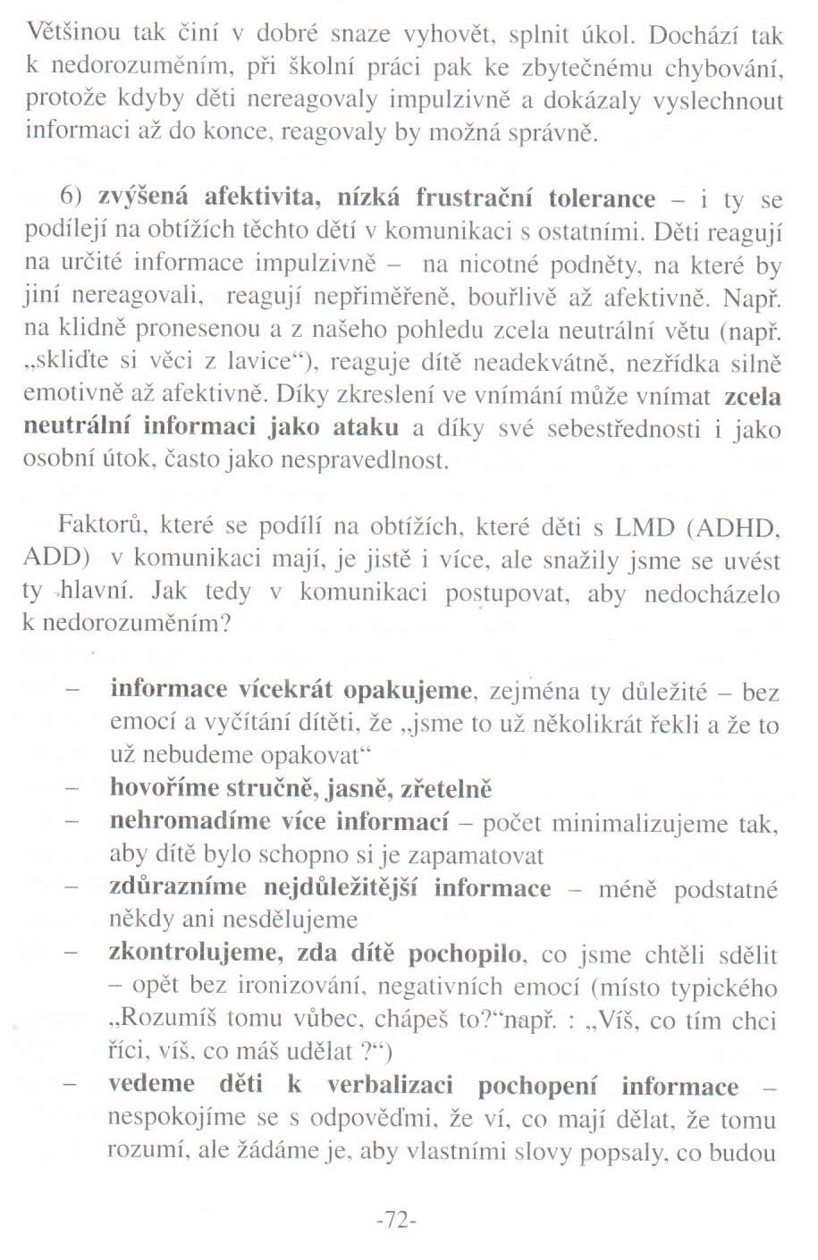 Máte neklidné, nesoustředěné dítě? Metody práce s dětmi s ADHD pro učitele