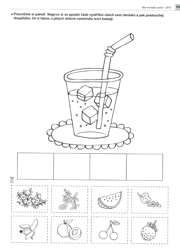 Než mě škola zavolá - Léto