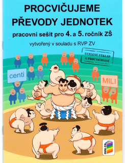 Procvičujeme převody jednotek