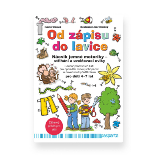 Od zápisu do lavice - Nácvik jemné motoriky