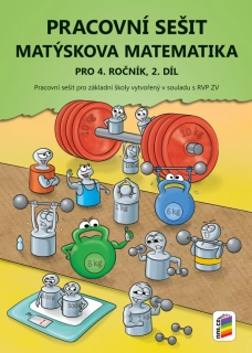 Pracovní sešit Matýskova matematika pro 4. roč., 2. díl