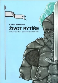 Život rytíře, kniha her pro děti se specifickými poruchami učení 
